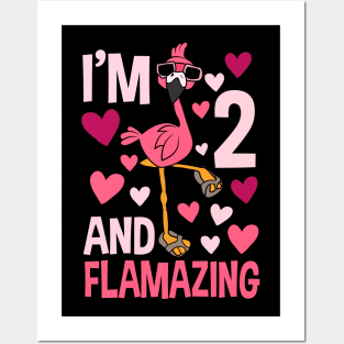 I'm 2 And Flamazing Flamingo Gifts Posters and Art